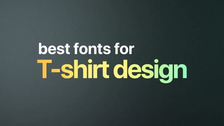 best fonts for t-shirt design