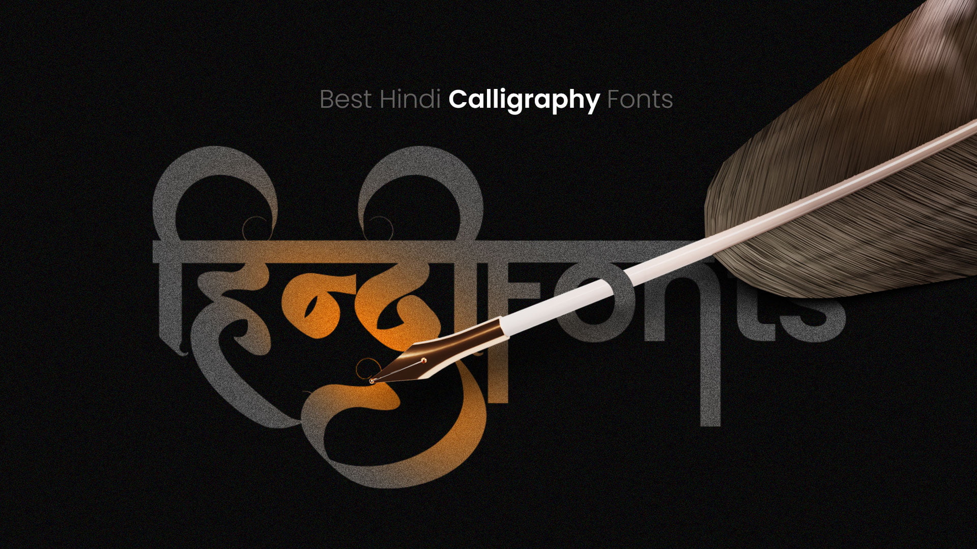 Best Hindi Calligraphy Fonts