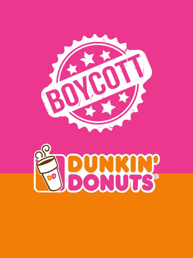 Boycott Dunkin’ Donuts