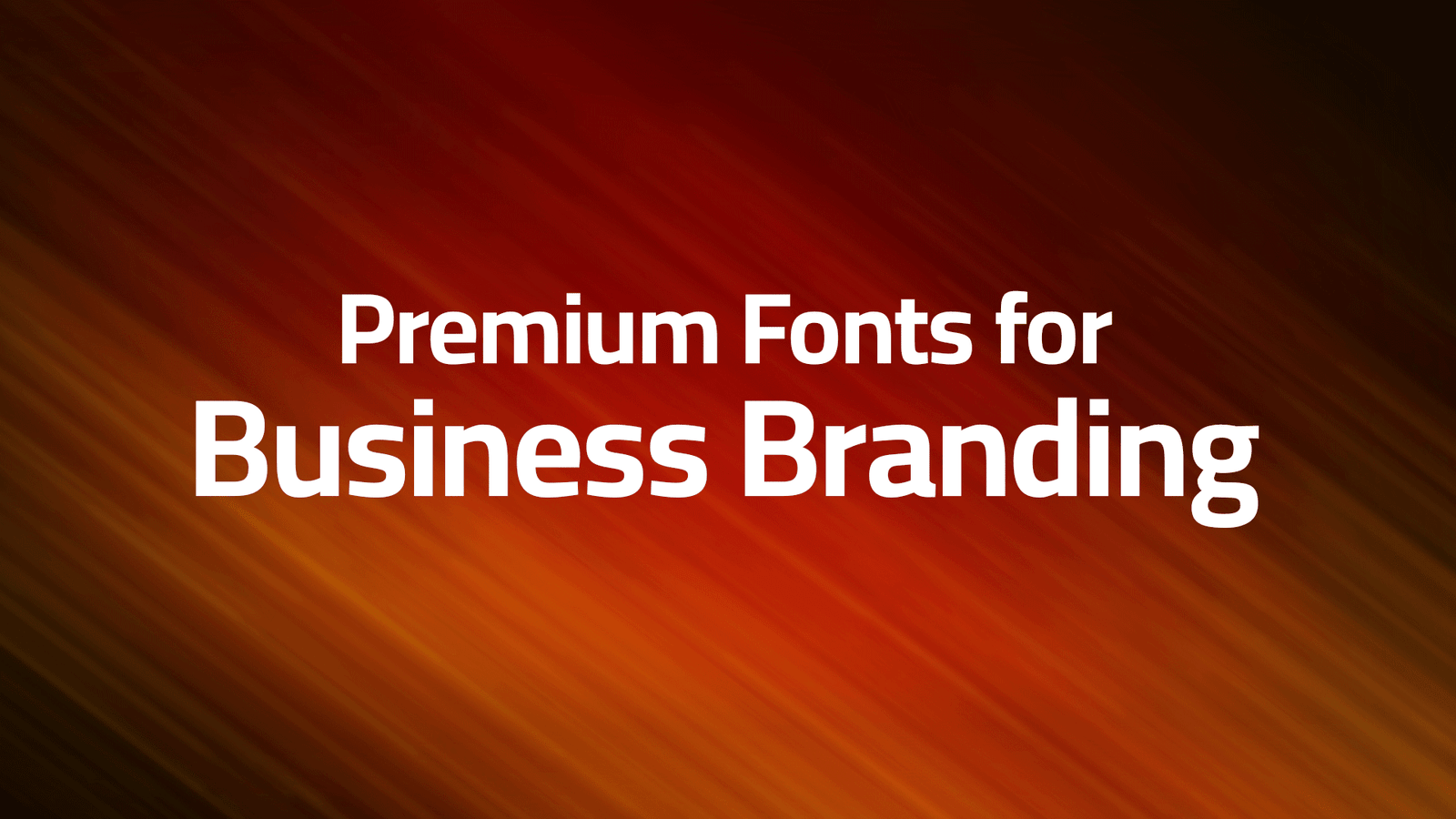 Premium Fonts for Business Branding