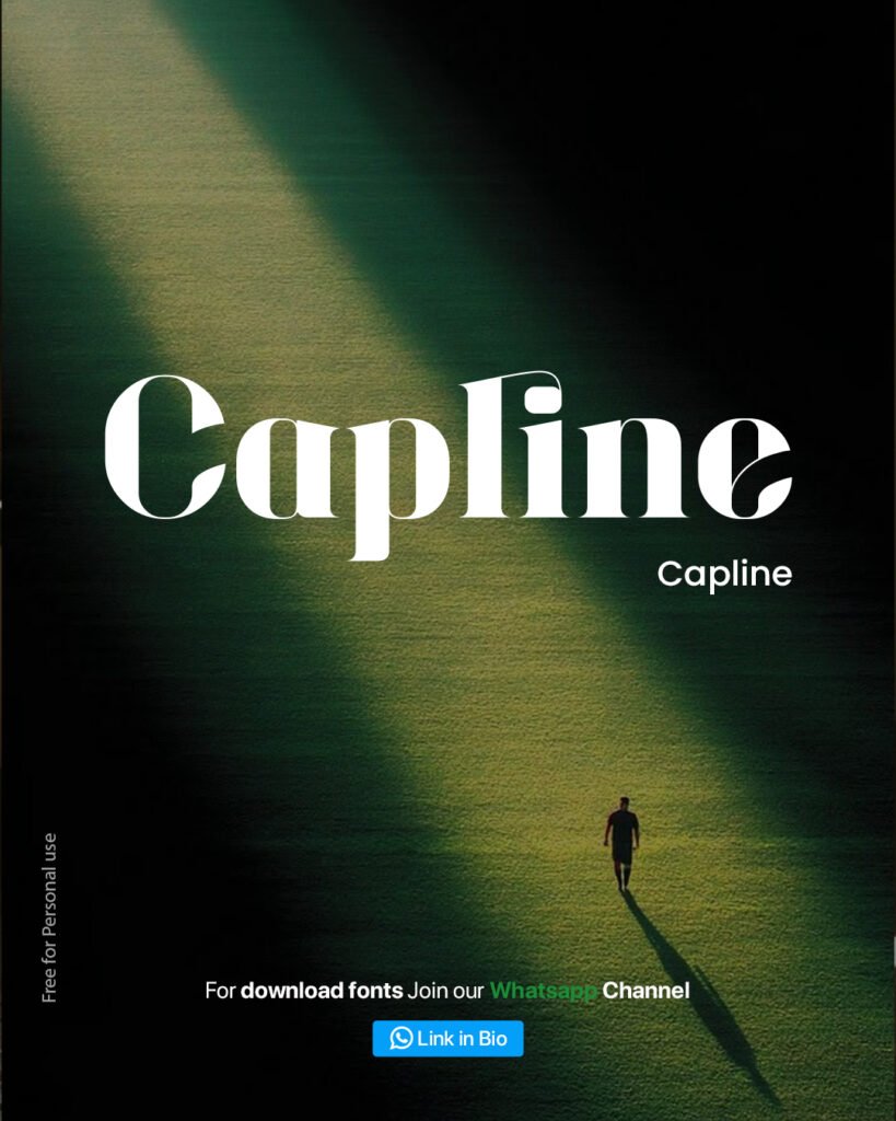 Capline free bold serif font — cinematic editorial typeface free download 2026
