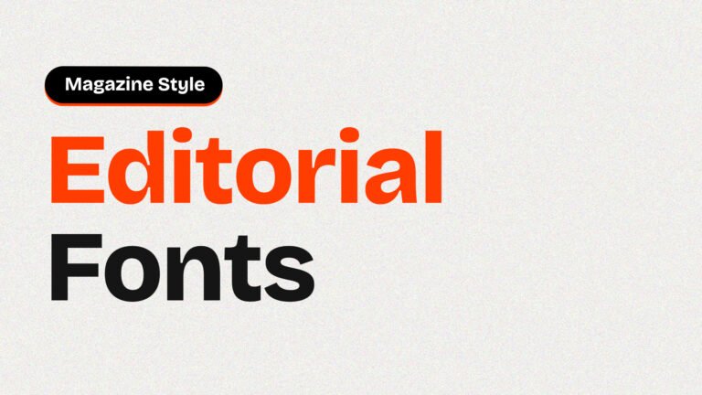 Best Free Editorial Fonts for Designers 2026