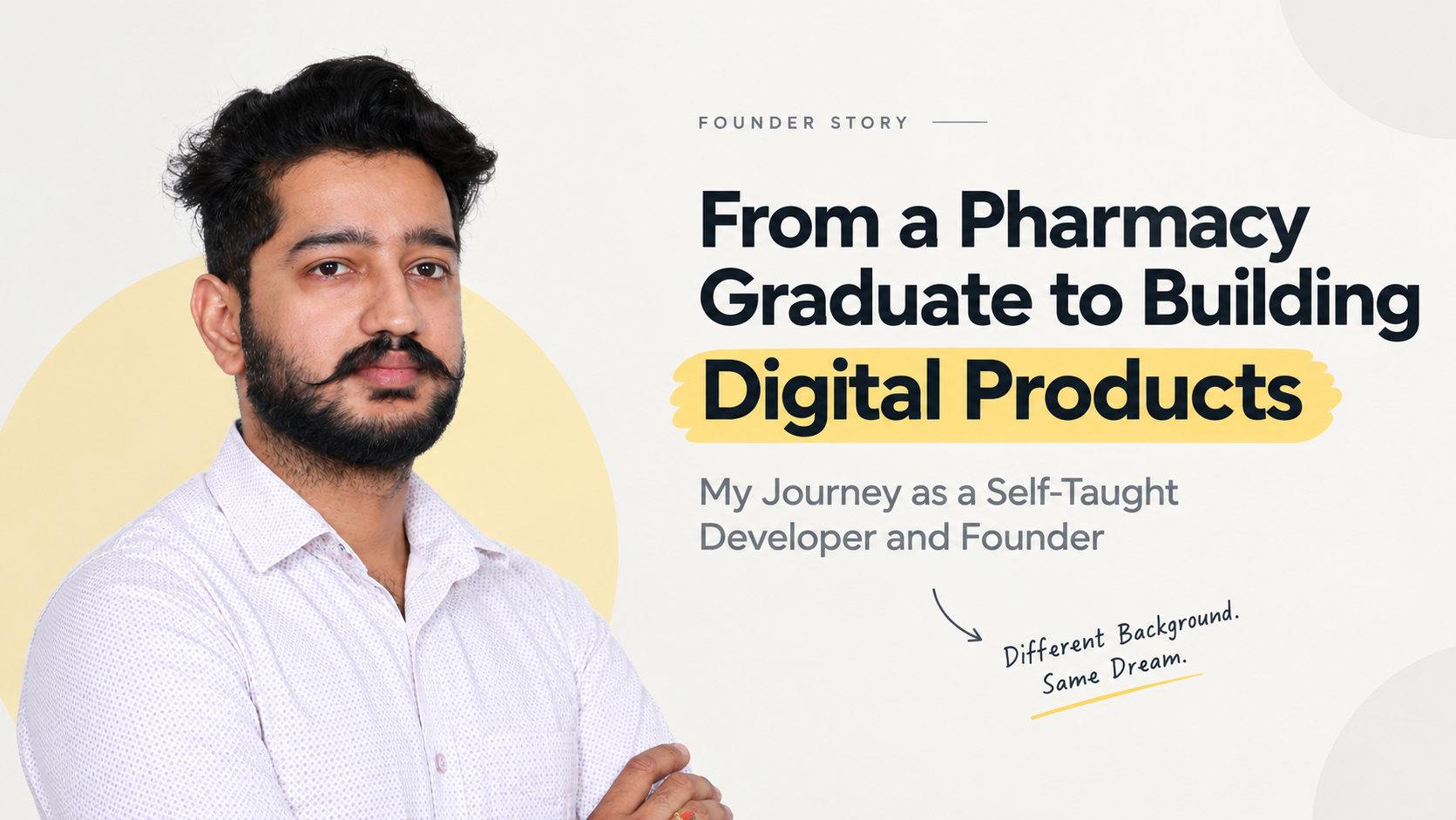 From Pharmacy Graduate to Founder